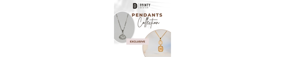 Dainty Design Pendants Collection